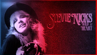 Stevie Nicks: Wild at Heart Trailer
