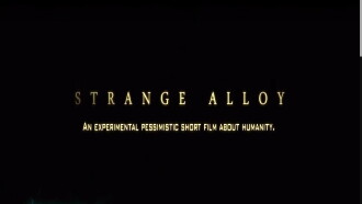 Strange Alloy Trailer