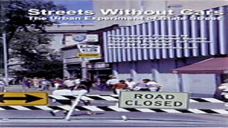 Streets Without Cars: The Urban Experiment of State Street Trailer