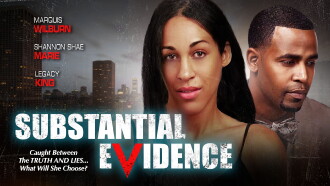 Substantial Evidence Trailer
