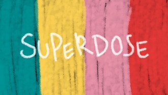 SUPERDOSE Trailer