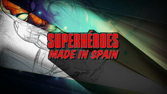 Superhéroes made in Spain Trailer