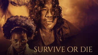 Survive or Die Trailer