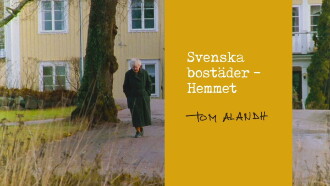 Svenska bostäder: Hemmet Trailer
