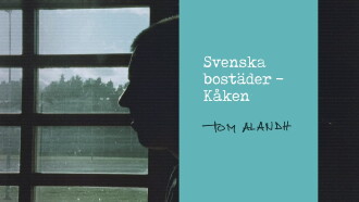 Svenska bostäder: Kåken Trailer