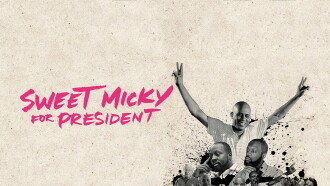 Sweet Micky for President Trailer