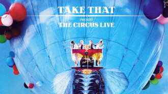 Take That: The Circus Live Trailer