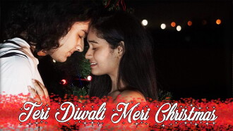 Teri Diwali Meri Christmas Trailer