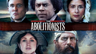 The Abolitionists Trailer