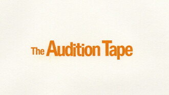 The Audition Tape Trailer
