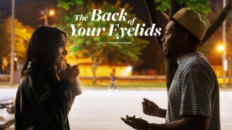 The Back of Your Eyelids Trailer