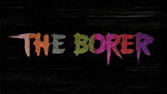 The Borer Trailer