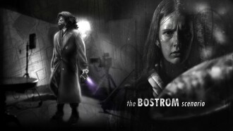 The Bostrom Scenario Trailer