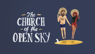 The Church of the Open Sky Trailer
