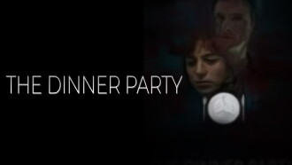 The Dinner Party Trailer