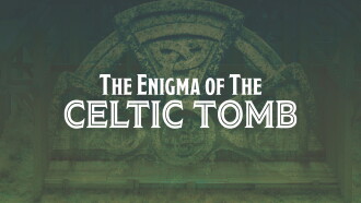 The Enigma of the Celtic Tomb Trailer