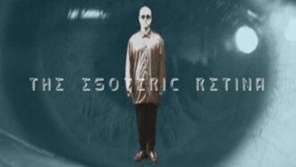 The Esoteric Retina Trailer