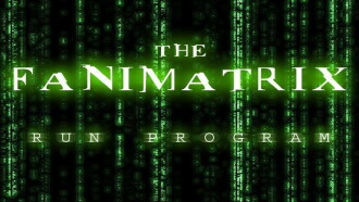 The Fanimatrix: Run Program Trailer