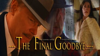 The Final Goodbye Trailer