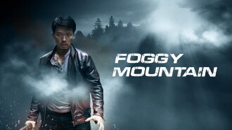 The Foggy Mountain Trailer