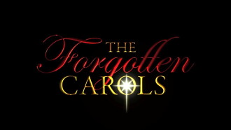 The Forgotten Carols Trailer