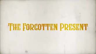 The Forgotten Present Trailer