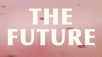 The Future Trailer