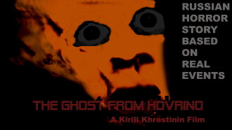 The Ghost from Hovrino Trailer