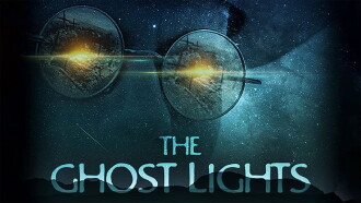 The Ghost Lights Trailer