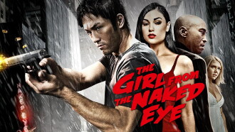 The Girl from the Naked Eye Trailer