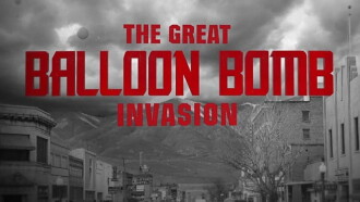The Great Balloon Bomb Invasion Trailer