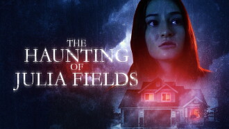 The Haunting of Julia Fields Trailer