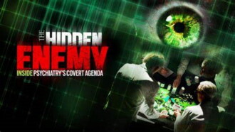 The Hidden Enemy: Inside Psychiatry's Covert Agenda Trailer