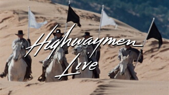 The Highwaymen - Live American Outlaws Trailer