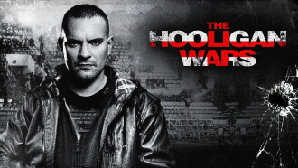 The Hooligan Wars Trailer