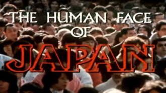 The Human Face of Japan Trailer