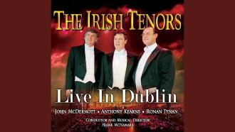 The Irish Tenors - Live in Dublin Trailer