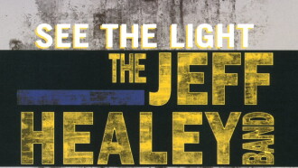 The Jeff Healey Band - See The Light - Live From London Trailer