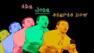 The Joke Starts Now Trailer