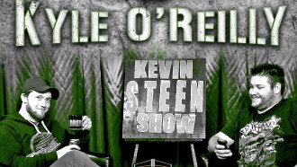 The Kevin Steen Show: Kyle O'Reilly Trailer