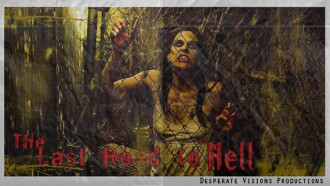 The Last Road to Hell Trailer