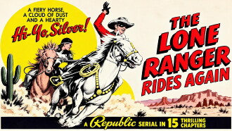 The Lone Ranger Rides Again Trailer