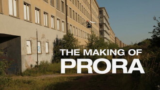 The Making of Prora Trailer