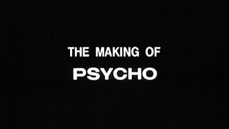 The Making of 'Psycho' Trailer
