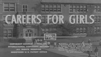 The March of Time: Careers for Girls Trailer