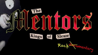The Mentors: Kings of Sleaze Rockumentary Trailer