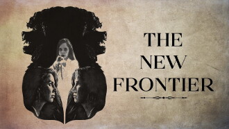 The New Frontier Trailer