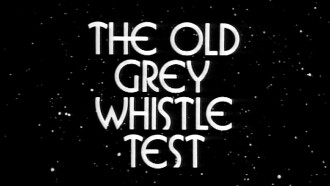 The Old Grey Whistle Test Vol 1 Trailer