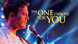 The One I Wrote for You Trailer