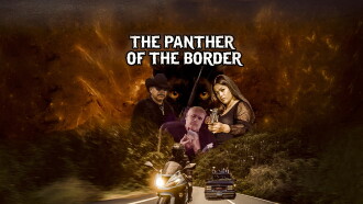 The Panther of the Border Trailer
